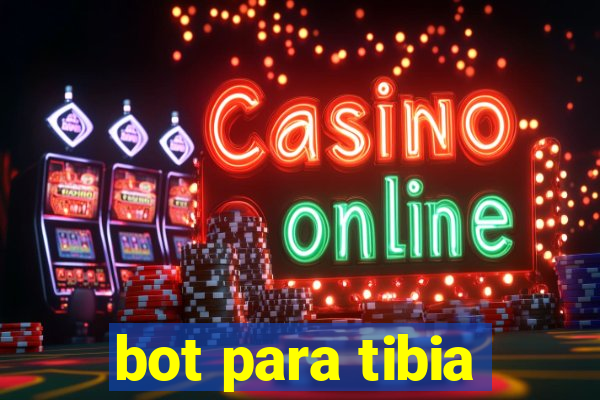 bot para tibia